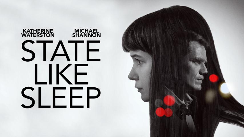 مشاهدة فيلم State Like Sleep 2018 مترجم