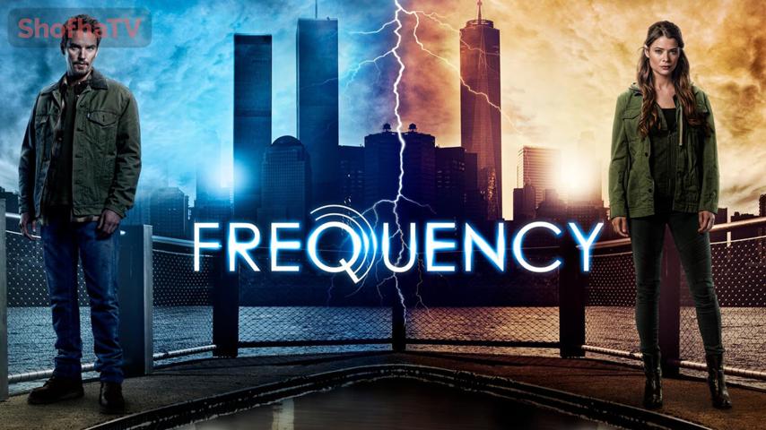 مسلسل Frequency الموسم 1 الحلقة 1 مترجمة