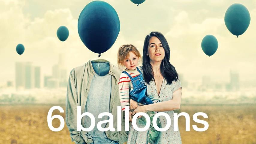 مشاهدة فيلم 6 Balloons 2018 مترجم