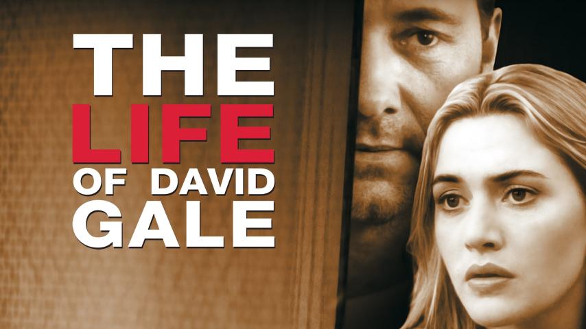 مشاهدة فيلم The Life of David Gale 2003 مترجم