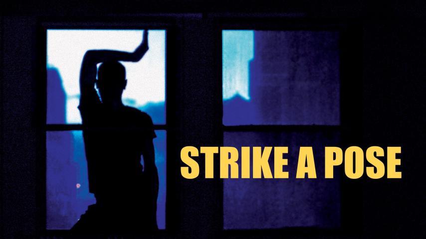 مشاهدة فيلم Strike a Pose 2016 مترجم