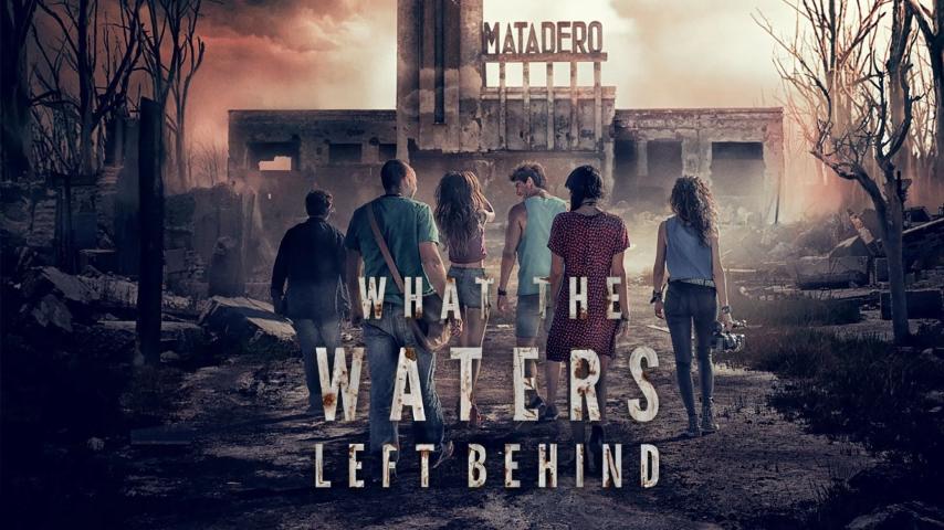 مشاهدة فيلم What the Waters Left Behind 2017 مترجم