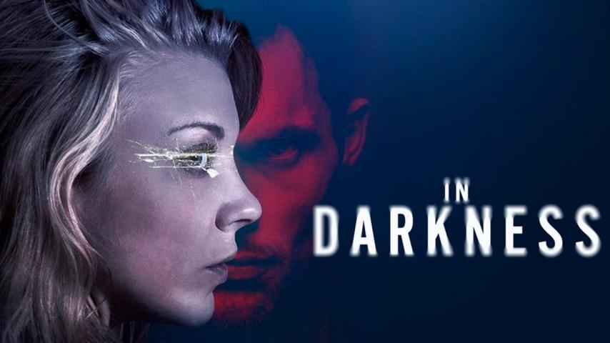 مشاهدة فيلم In Darkness 2018 مترجم