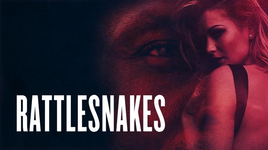 مشاهدة فيلم Rattlesnakes 2019 مترجم