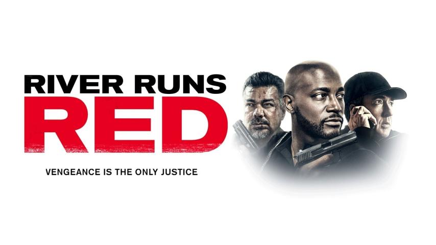 مشاهدة فيلم River Runs Red 2018 مترجم