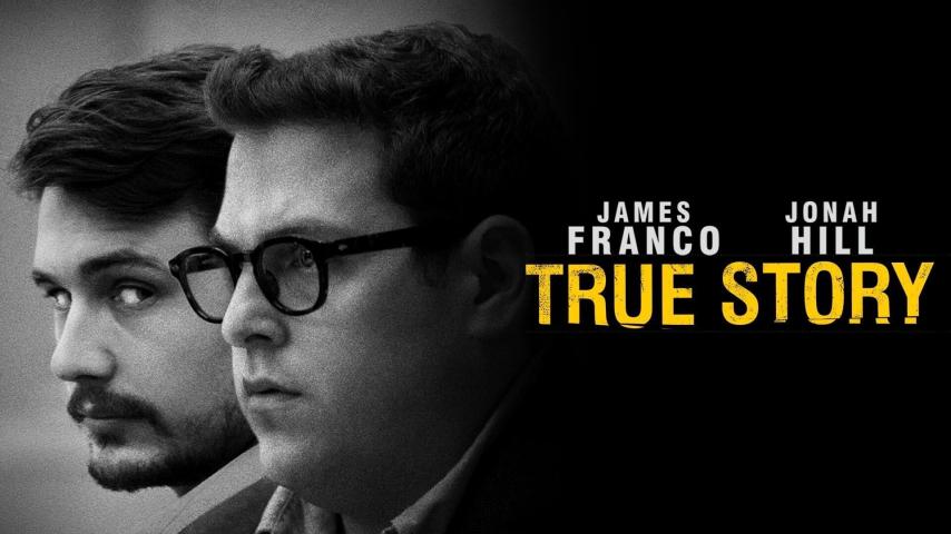 مشاهدة فيلم True Story 2015 مترجم