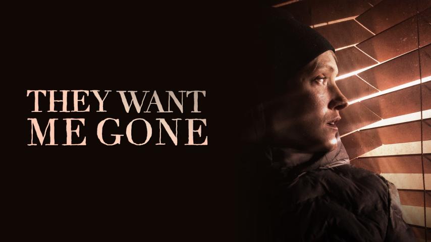 مشاهدة فيلم They Want Me Gone 2022 مترجم