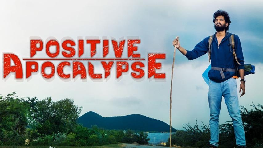 مشاهدة فيلم Positive Apocalypse 2021 مترجم