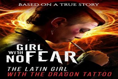 مشاهدة فيلم Girl With No Fear 2015 مترجم