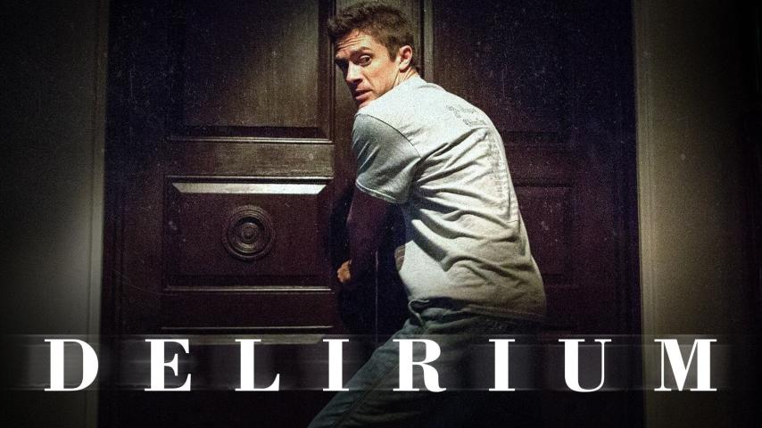 مشاهدة فيلم Delirium 2018 مترجم