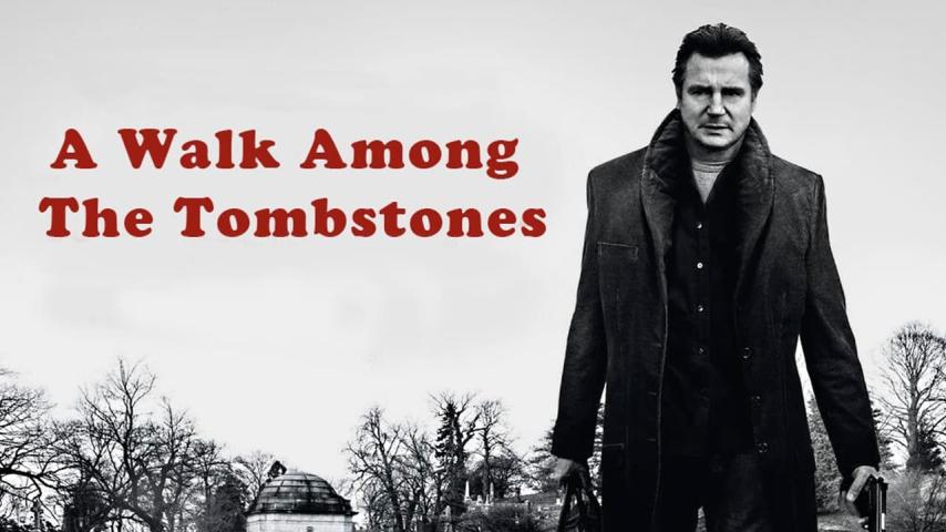 مشاهدة فيلم A Walk Among the Tombstones 2014 مترجم