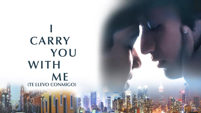 مشاهدة فيلم I Carry You with Me 2020 مترجم