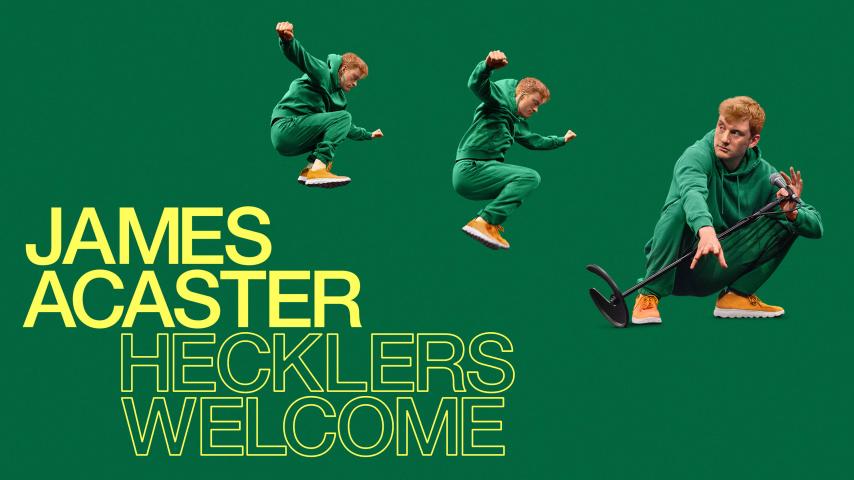 مشاهدة عرض James Acaster: Hecklers Welcome 2024 مترجم