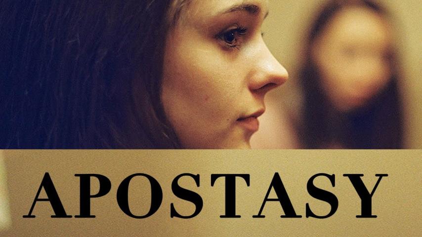 مشاهدة فيلم Apostasy 2017 مترجم