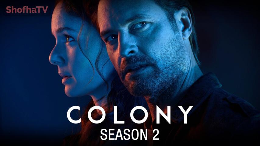 مسلسل Colony الموسم 2 الحلقة 1 مترجمة