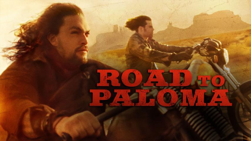 مشاهدة فيلم Road to Paloma 2014 مترجم