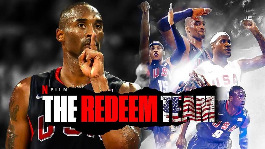 مشاهدة فيلم The Redeem Team 2022 مترجم