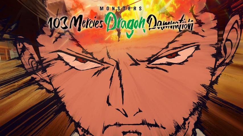 مشاهدة فيلم Monsters: 103 Mercies Dragon Damnation 2024 مترجم