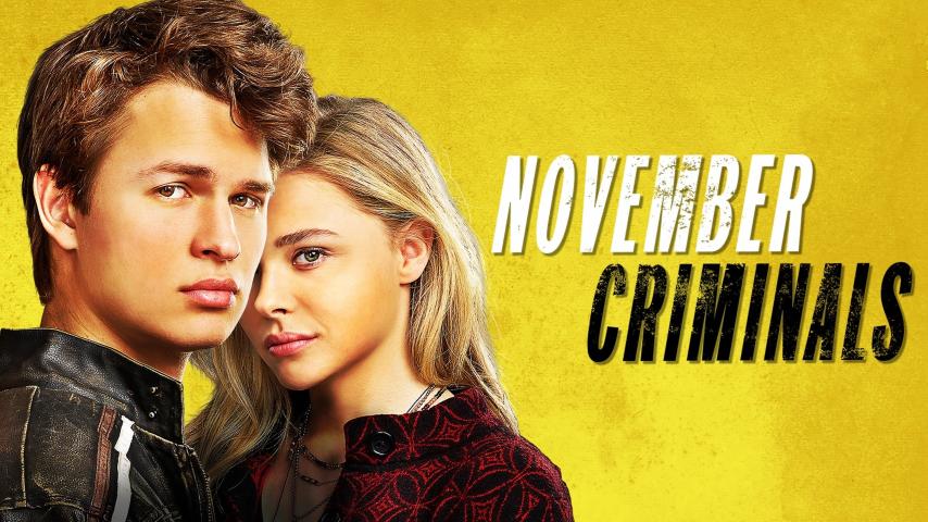 مشاهدة فيلم November Criminals 2017 مترجم