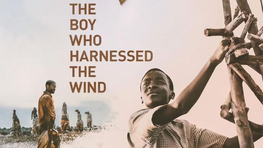 مشاهدة فيلم The Boy Who Harnessed the Wind 2019 مترجم