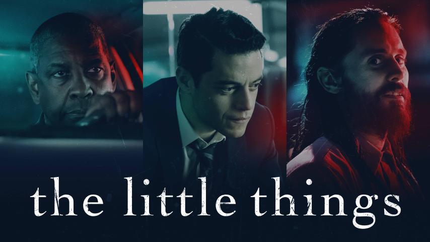 مشاهدة فيلم The Little Things 2021 مترجم