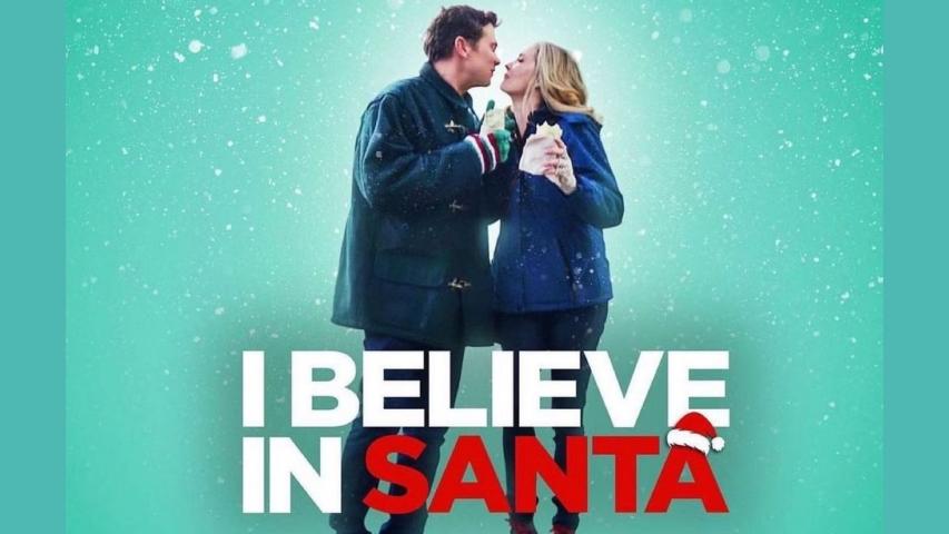 مشاهدة فيلم I Believe in Santa 2022 مترجم