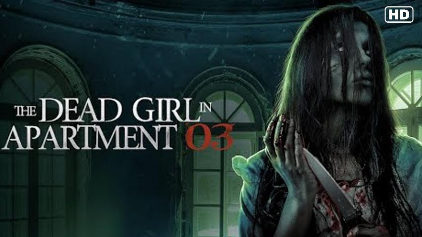 مشاهدة فيلم The Dead Girl in Apartment 03 2022 مترجم