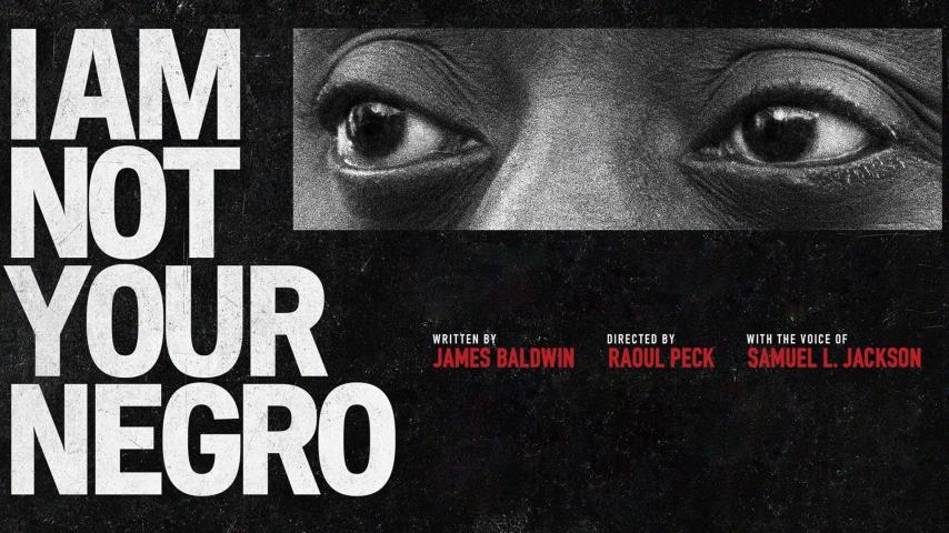 مشاهدة فيلم I Am Not Your Negro 2016 مترجم