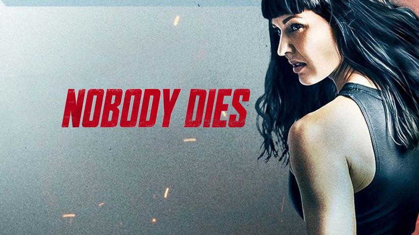 مشاهدة فيلم Nobody Dies 2018 مترجم