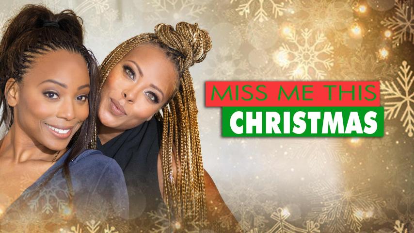 مشاهدة فيلم Miss Me This Christmas 2017 مترجم