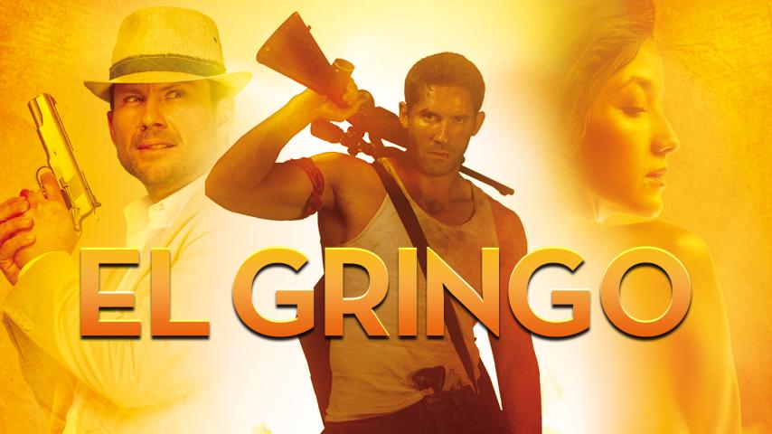 مشاهدة فيلم El Gringo 2012 مترجم