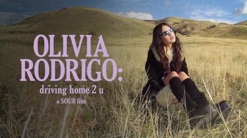 مشاهدة فيلم Olivia Rodrigo: driving home 2 u (a SOUR film) 2022 مترجم