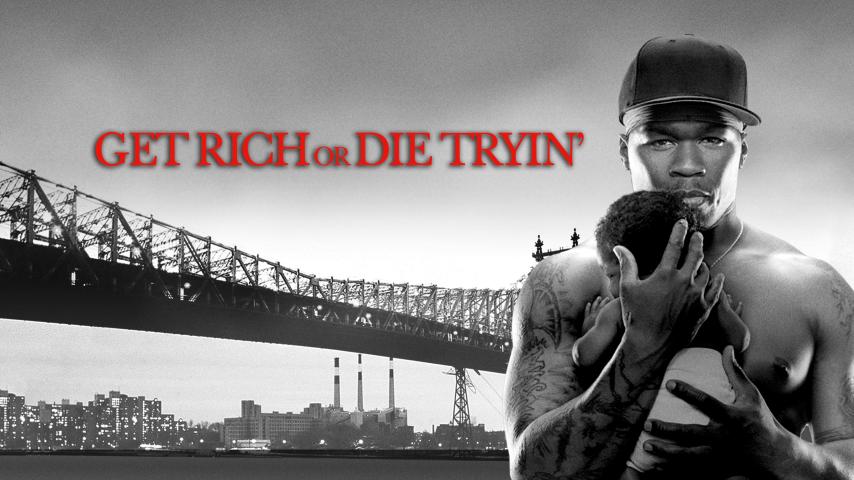 مشاهدة فيلم Get Rich or Die Tryin' 2005 مترجم