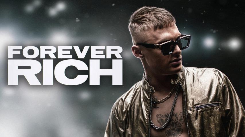 مشاهدة فيلم Forever Rich 2021 مترجم