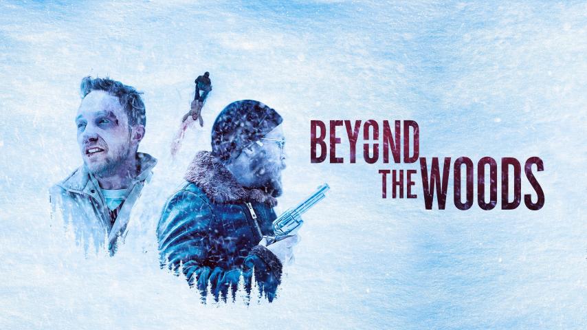 مشاهدة فيلم Beyond the Woods 2019 مترجم