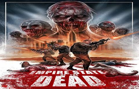 مشاهدة فيلم Empire State of the Dead 2016 مترجم