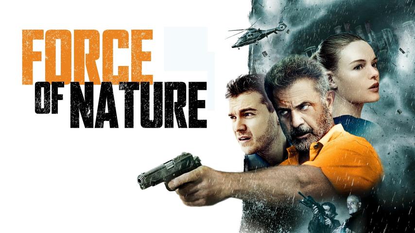 مشاهدة فيلم Force of Nature 2020 مترجم