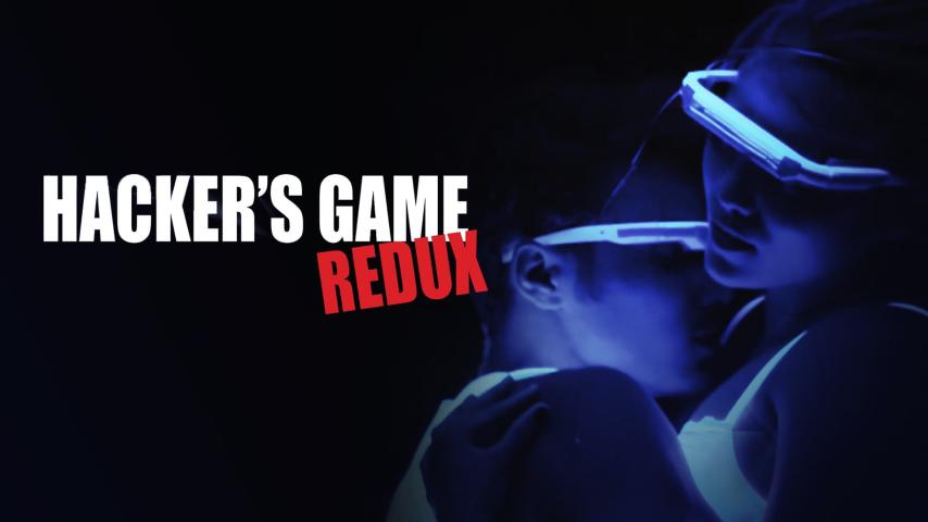 مشاهدة فيلم Hacker's Game Redux 2018 مترجم