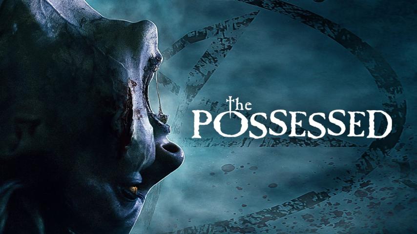 مشاهدة فيلم The Possessed 2021 مترجم