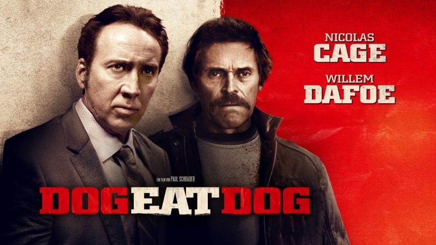 مشاهدة فيلم Dog Eat Dog 2016 مترجم