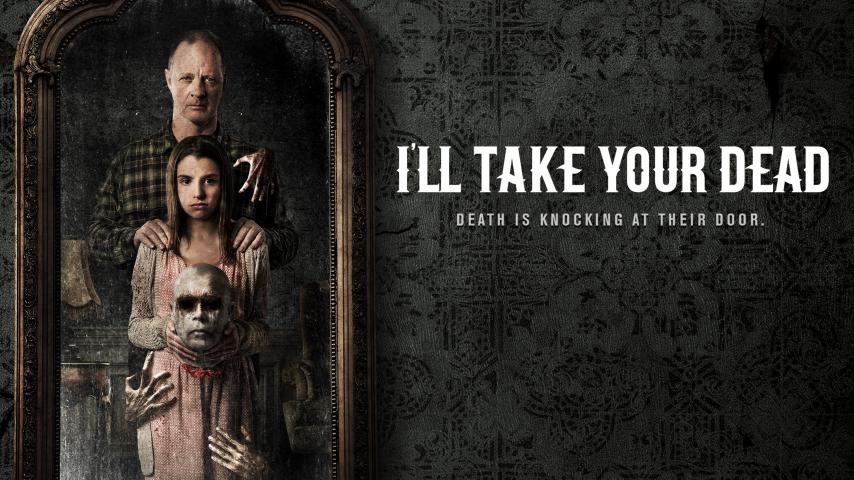 مشاهدة فيلم I'll Take Your Dead 2018 مترجم