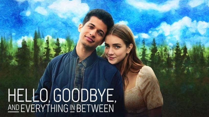 مشاهدة فيلم Hello, Goodbye and Everything in Between 2022 مترجم