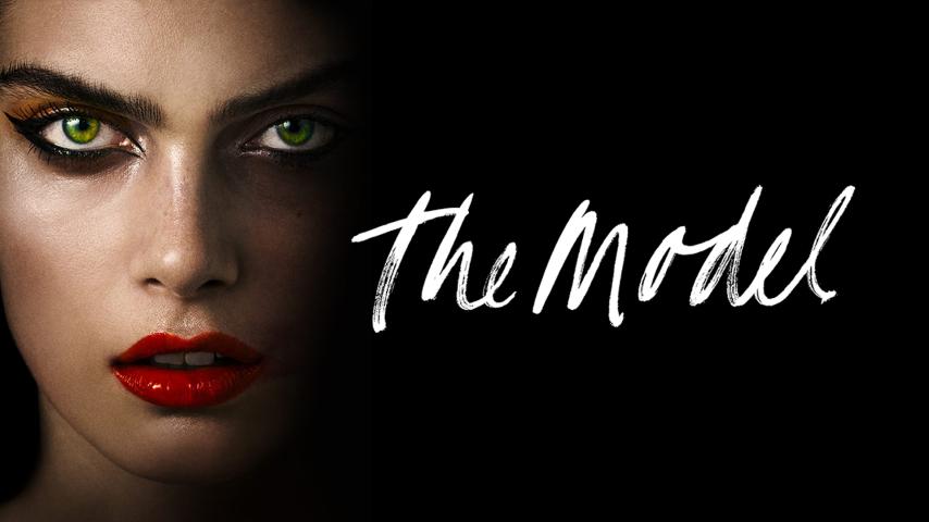 مشاهدة فيلم The Model 2016 مترجم