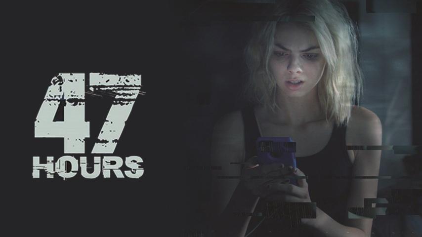 مشاهدة فيلم 47 Hours to Live 2019 مترجم