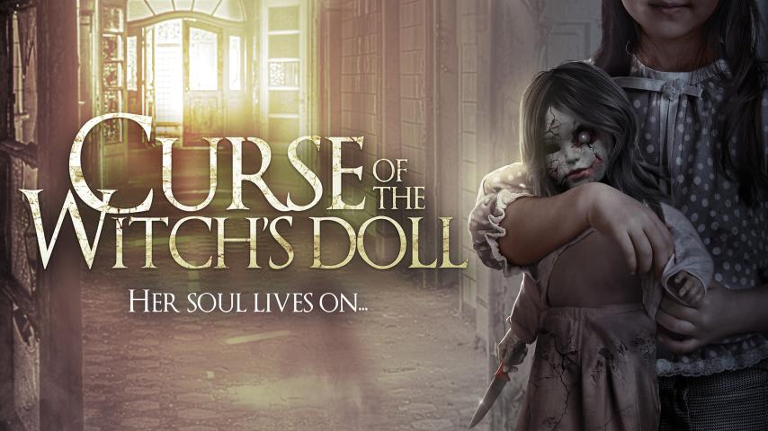 مشاهدة فيلم Curse of the Witch's Doll 2018 مترجم