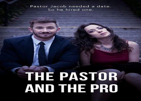 مشاهدة فيلم The Pastor and the Pro 2018 مترجم