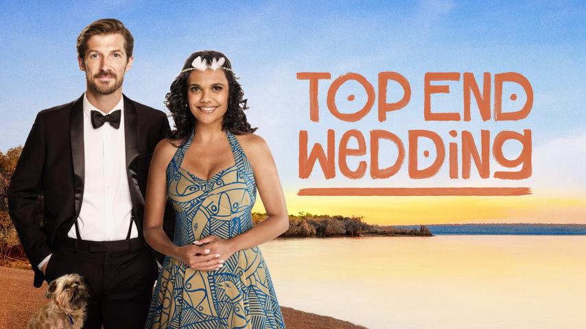 مشاهدة فيلم Top End Wedding 2019 مترجم