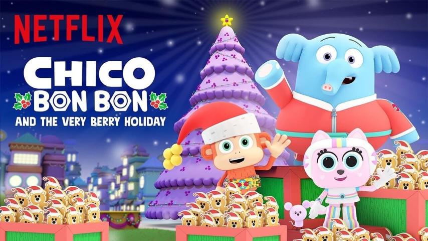 مشاهدة فيلم Chico Bon Bon and the Very Berry Holiday 2020 مترجم