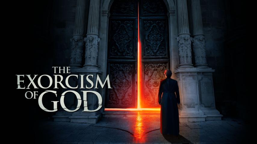 مشاهدة فيلم The Exorcism of God 2021 مترجم