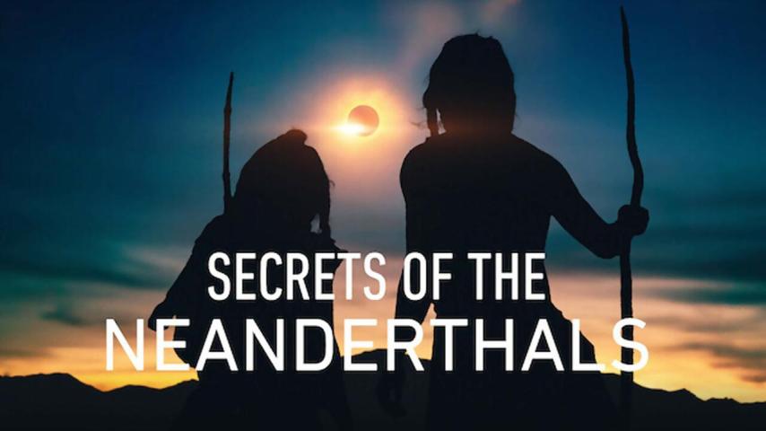 مشاهدة فيلم Secrets of the Neanderthals 2024 مترجم